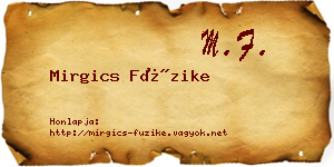 Mirgics Füzike névjegykártya